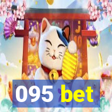 095 bet